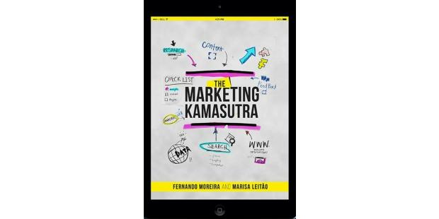 Já conhece o “Kamasutra do Marketing”?